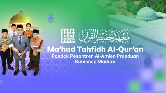 Penerimaan Santri Baru 2026: Membina Generasi Huffadz Berjiwa IMTAQ, Berwawasan IPTEK, dan Berkarakter Kepemimpinan